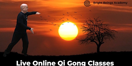 Live Online Qi Gong Classes At The Bright Beings Academy - Thursday 7 pm