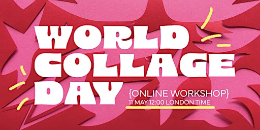 Hauptbild für World Collage Day: Online Workshop