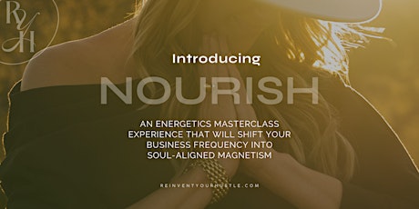 the Nourish Masterclass Experience