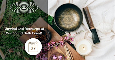 Unwind and Recharge at Our Sound Bath Event!