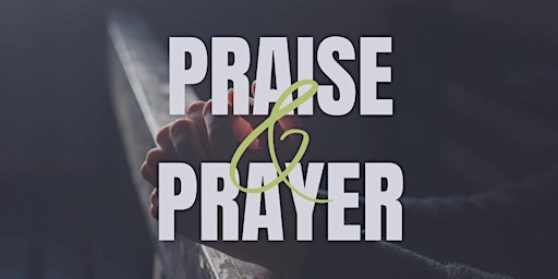 Praise & Prayer primary image