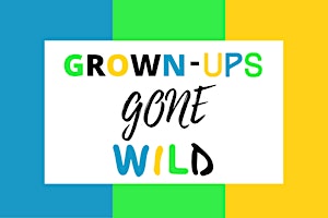 Grown Ups Gone Wild Play Date  primärbild