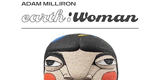 Imagem principal do evento earth:Woman - A Collection by Adam Milliron