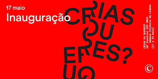 Primaire afbeelding van Inauguração do 26º Festival CCP 2024 | 11ª Semana Criativa de Lisboa