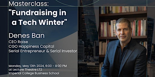 Masterclass: `"Fundraising in a Tech Winter" with Denes Ban primary image