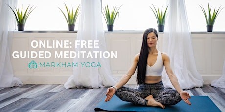FREE ONLINE: Guided Meditation