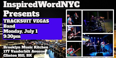 InspiredWordNYC Presents Tracksuit Vegas Band at Brooklyn Music Kitchen