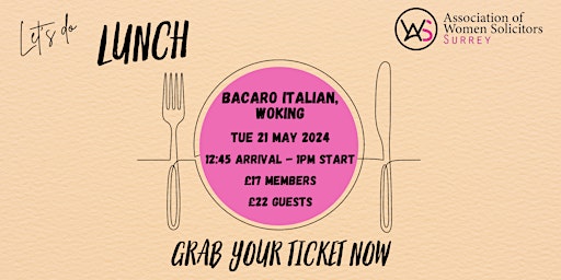 Hauptbild für AWS Lunch at Bacaro, Woking - 21 May 2024