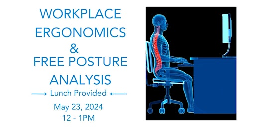 Imagem principal do evento Workplace Ergonomics & FREE Posture Analysis