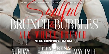 Soulful Brunch & Bubbles: ALL White Edition