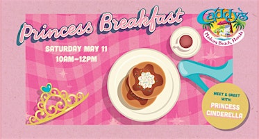 Imagem principal do evento Princess Breakfast with Cinderella!