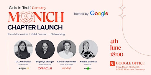 Immagine principale di Girls in Tech Germany - Munich Chapter launch hosted by Google 
