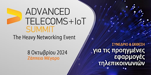Imagem principal do evento Advance Telecoms & IoT Summit