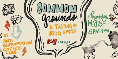 Imagem principal do evento Common Grounds: A Tasting of History and Fusion