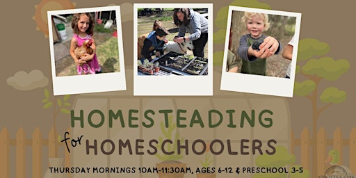 Imagem principal do evento Homesteading for Homeschoolers Fall 2024