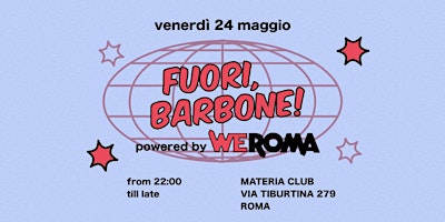 Imagem principal do evento FUORI, BARBONE! -  WeRoma Edition
