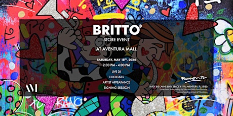 BRITTO Store Event at Aventura Mall
