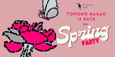 Imagem principal do evento Spring Party: Tomoko Nagao Art Night