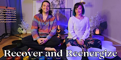Imagem principal de Recover and Reenergize - Online Sound Bath Experience