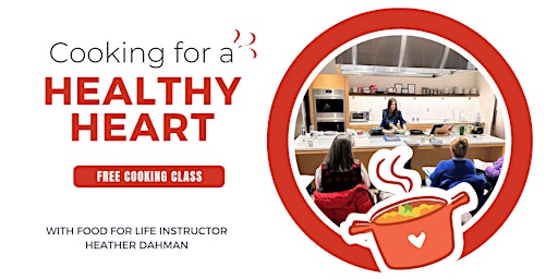 Cooking for a Healthy Heart primary image