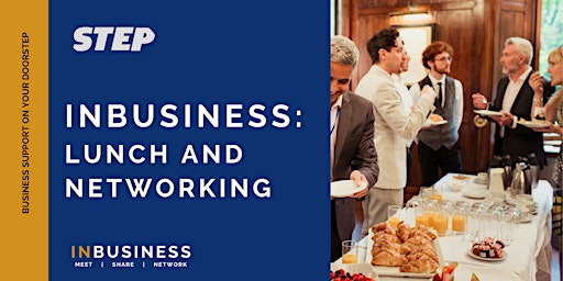 Imagem principal do evento InBusiness Networking: Lunch and Networking