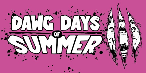 Hauptbild für Dawg Days of Summer III