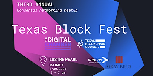 Imagem principal do evento 5/30/24 | AUSTIN | Texas Block Fest