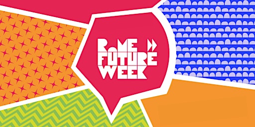 Imagem principal do evento Open Day Sponsor & Partner - Rome Future Week® 2024