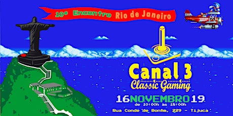 Imagem principal do evento 10º Encontro do Canal-3 RJ