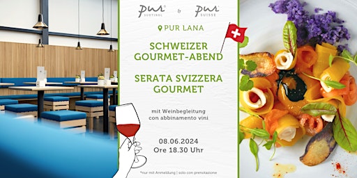 Hauptbild für Schweizer Gourmet-Abend | Serata Svizzera Gourmet