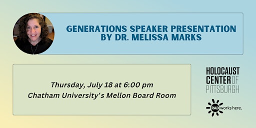 Imagem principal do evento Generations Speaker Presentation by Dr. Melissa Marks