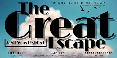 Imagem principal do evento “The Great Escape”, Off-Broadway Musical