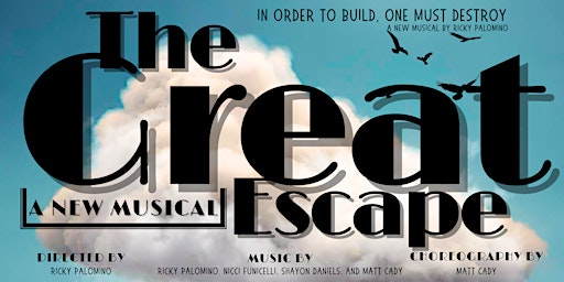 Hauptbild für “The Great Escape”, Off-Broadway Musical