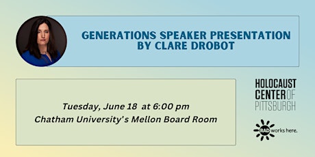 Generations Speaker Presentation  by Clare Drobot