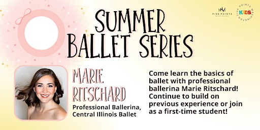Imagem principal do evento Kids Summer  Ballet Series