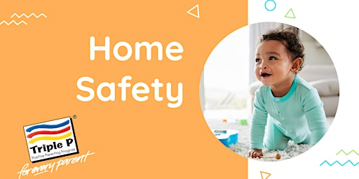 Imagen principal de Triple P Workshop: Home Safety