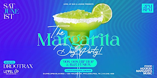 Imagem principal do evento The Margarita Day Party!