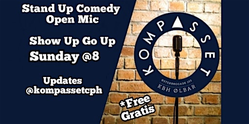 Comedy Open Mic, Show Up Go Up primary image