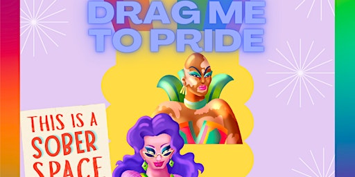 Imagem principal do evento Drag Me to Pride