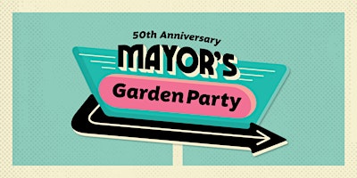 Imagem principal do evento Mayor's Garden Party
