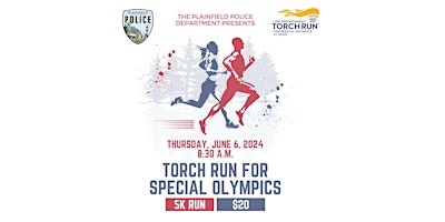 Hauptbild für The Plainfield Police Department 5K Torch Run for Special Olympics