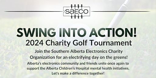 Image principale de SAECO 2024 Charity Golf Tournament in support of the ACHF