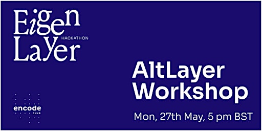 EigenLayer Hackathon: AltLayer workshop primary image