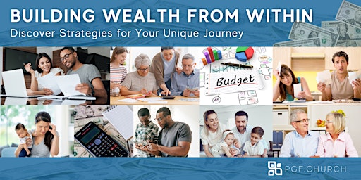 Imagen principal de Building Wealth From Within | Free Personal Financial Class