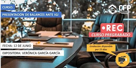 GRABACIÓN DE CURSO Presentación de Balances ante IGJ