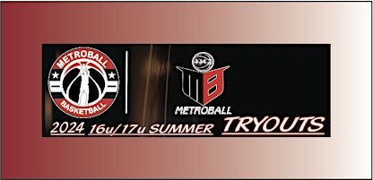 Imagem principal do evento 2024 Metroball Boys 16/17u Summer Tryouts