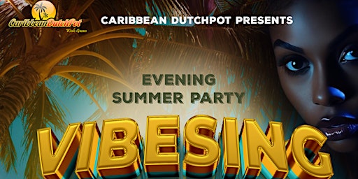 Imagem principal do evento Vibesing - Caribbean Summer Party