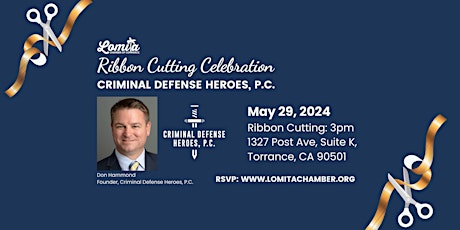 Ribbon Cutting: Criminal Defense Heroes, P.C.