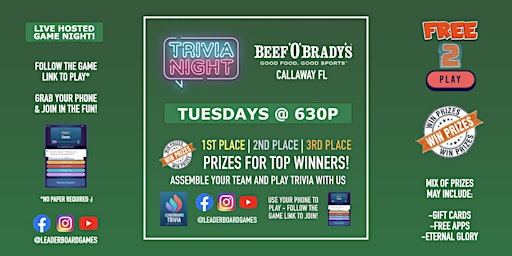 Immagine principale di Trivia Night | Beef 'O' Brady's - Callaway FL - TUE 630p @LeaderboardGames 