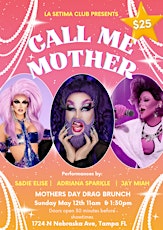 MOTHERS DAY DRAG BRUNCH 1:30PM SHOW
